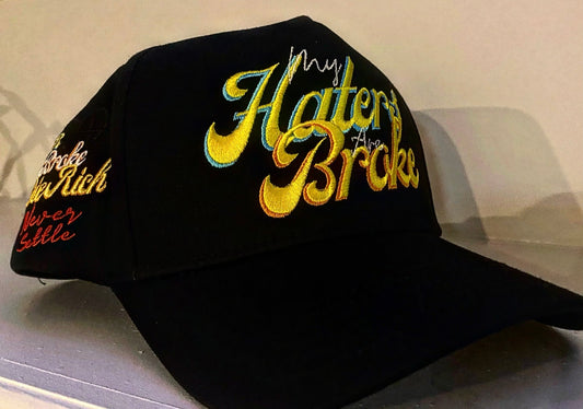 “My Hater Are Broke” caps🔥🔥